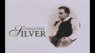 Забытое Серебро / Забытые Киноленты / Forgotten Silver