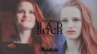 Cheryl Blossom | Bad Bitch | Riverdale