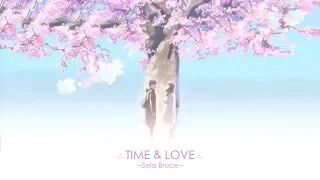 Sela Bruce - Time & Love (lyric)