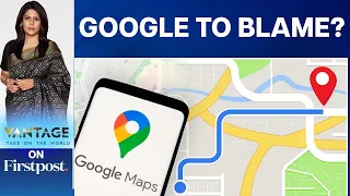 Family Sues Google after Maps "Directs" Father off Collapsed US Bridge | Vantage with Palki Sharma