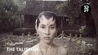 The Talisman Trailer | SGIFF 2017