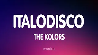 The Kolors - ITALODISCO (Testo/Lyrics)