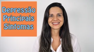 Depressão - Principais Sintomas