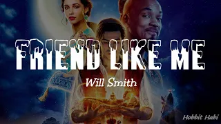 Will Smith - Friend Like Me (Lyrics) (From Aladdin)