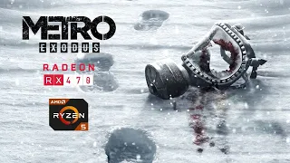 Metro Exodus - RX 470 - Ryzen 5 2600 - FPS Test