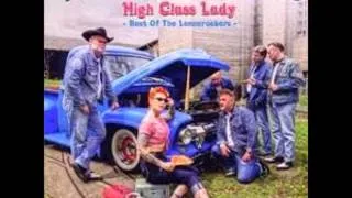 The Lennerockers - High Class Lady