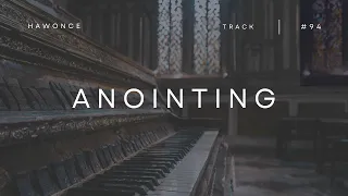 ANOINTING | Soothing Worship instrumental, Piano relaxing music, Cinematic music, Ambient sounds