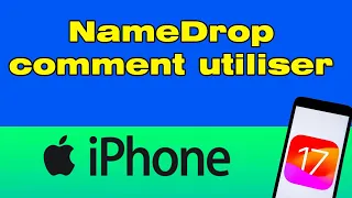 iOS 17 comment utiliser NameDrop pour partager une fiche de contact