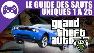 GTA V : Guide des sauts uniques 1 à 25