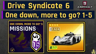 Asphalt 9 | Drive Syndicate 6 - One down, more to go? 1-5 | All Missions
