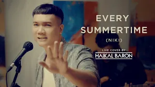 Every Summertime - Niki (Live Cover by Haikal Baron)