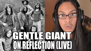 Astounding! Gentle Giant On Reflection Live Reaction
