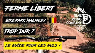 Ferme Libert Bikepark, c'est trop dur ? Suivez notre guide pour les nuls!