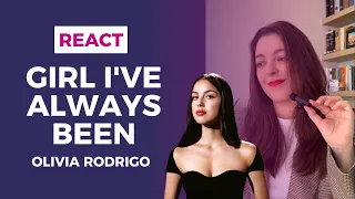 React Olivia Rodrigo: GIRL I’VE ALWAYS BEEN - GUTS (spilled)