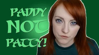 PADDY NOT PATTY! St. Patrick's Day PSA in Irish / Gaeilge / Gaelic