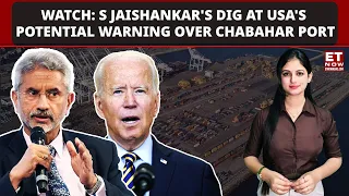 EAM Jaishankar Reacts To USA's Chabahar Port Warning: "We Have Had A Long Association With...