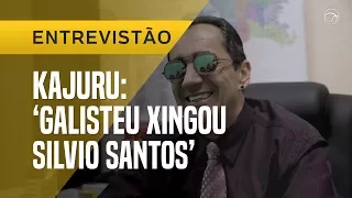 KAJURU: "GALISTEU MANDOU SILVIO TOMAR N..."