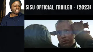 SISU Official Trailer (2023)- REACTION!!