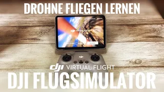 DJI Flugsimulator Virtual Flight Dji FPV Drohne fliegen lernen Deutsch