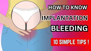 How to Recognize Implantation Bleeding | Implantation Bleeding vs Period | Implantation Symptoms