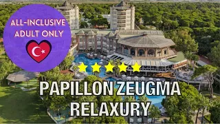 Discover the Splendor of Papillon Zeugma Relaxury | Walking Tour of a Luxurious Retreat 2023