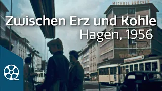 Hagen 1956 - Stadt zwischen Erz und Kohle - Paul Kellermann 03/05 | FILMSCHÄTZE