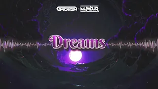 GMCRASH x MUNDUR - Dreams (Original Mix)