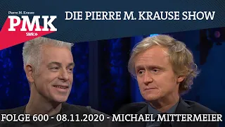 Pierre M. Krause Show | Folge 600 | Michael Mittermeier