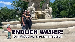 DIE SCHIRMIS - Slowakei mit Geysir, Ungarn mit Budapest und baden im Balaton - Herrlich schön!