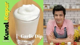 Garlic Dip, Garlic Sauce for Shawarma | Toum Lebanese Sauce  Kunal Kapur Quick Dips Recipes लसन चटनी