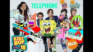 KIDZ BOP Kids & KIDZ BOP SpongeBob - Telephone (KIDZ BOP 18)