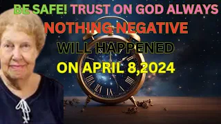 Nothing Will Happen On APRIL 8, 2024 🌟Dolores Cannon