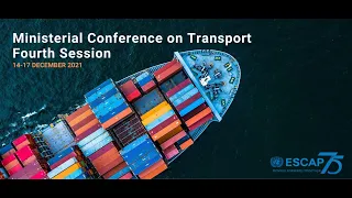 Ministerial Conference on Transport, Fourth Session (Day 3)