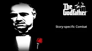 Story Specific Combat - The Godfather Soundtrack