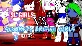 SISTER LOCATION vs SECURITY BREACH (girlsvsgirls) #fnaf #gacha #sisterlocation #securitybreach