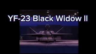 YF-23 Black Widow ll Edit (Remake) | Run Run Run