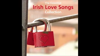 The Essential Irish Love Song Collection | Irish Love Folk & Ballads
