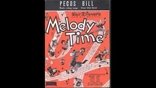 Pecos Bill (1949) - Buddy Clark and The Sons of the Pioneers