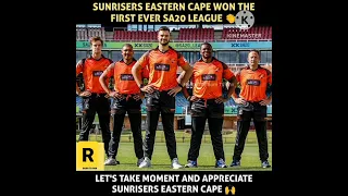 Sunrisers Eastern Cape - SA20 2023 Champions 🏆 #shot #cricket #ytshotstrending