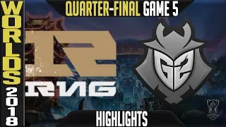 RNG vs G2 Highlights Game 5 | Worlds 2018 Quarter-Final | Royal Never Give Up vs G2 Esports