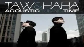 Taw & HaHa - Laugh And Cry