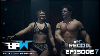 UPW Recoil - Episode  7 *FREE EVENT*