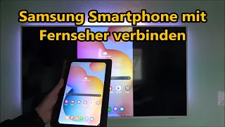 Fernseher mit Samsung Smartphone verbinden Android TV Samsung Galaxy verbinden Bildschirm spiegeln