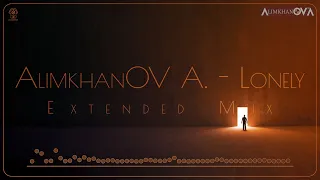 AlimkhanOV A. - Lonely (Extended Mix)