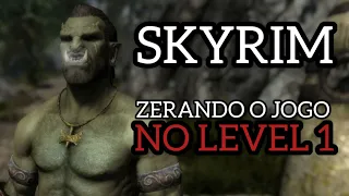 SKYRIM - Zerando Skyrim no Level 1 - Proibido Upar - parte 2 #skyrim .