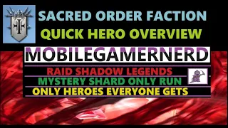 Sacred Order Faction: Quick Overview Raid Shadow Legends F2P Mystery Shards Only.