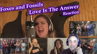 Foxes and Fossils - Love Is the Answer | Reaction