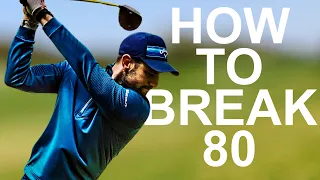 HOW TO IMPROVE YOUR GOLF AND BREAK 80