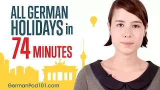 Learn ALL German Holidays in 74 Minutes