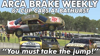 "You must take the jump!" | ARCA Brake Weekly - '87 Cup cars at BATHURST
